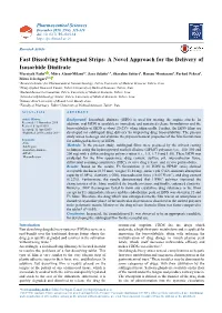 Fast Dissolving Sublingual Strips: a Novel Approach for the Delivery Of