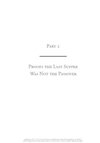Part 2 Proofs the Last Supper Was Not the Passover