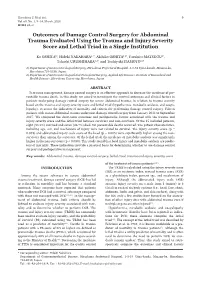 Outcomes of Damage Control Surgery for Abdominal Trauma Evaluated Using the Trauma and Injury Severity Score and Lethal Triad in a Single Institution