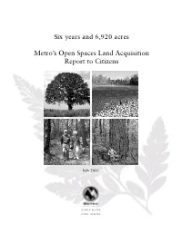 Six Years and 6,920 Acres Metro's Open Spaces Land Acquisition
