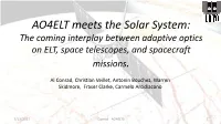 AO4ELT Meets the Solar System: the Coming Interplay Between Adaptive Optics on ELT, Space Telescopes, and Spacecraft Missions