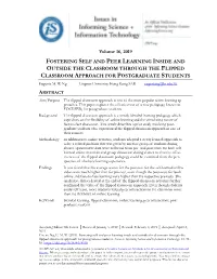 FOSTERING SELF and PEER LEARNING INSIDE and OUTSIDE the CLASSROOM THROUGH the FLIPPED CLASSROOM APPROACH for POSTGRADUATE STUDENTS Eugenia M