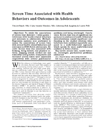 Screen Time Associated with Health Behaviors and Outcomes in Adolescents