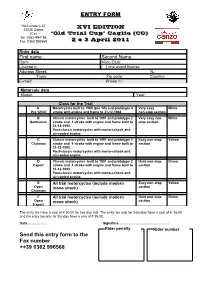 Send This Entry Form to the Fax Number ++39 0362 996568 How Reach the Trial in Caglio (CO)