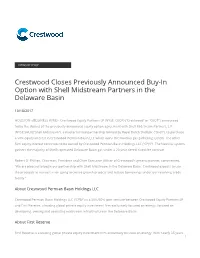 Crestwood Closes Previously Announced Buy-In Option with Shell Midstream Partners in the Delaware Basin