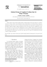 Optimal Design of Compliant Trailing Edge for Shape Changing