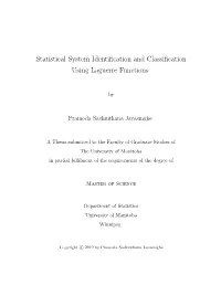 Statistical System Identification and Classification Using Laguerre