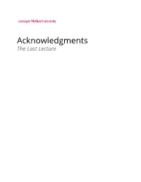 Acknowledgments the Last Lecture from Randy Pausch