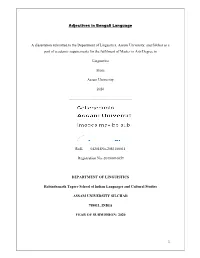 Adjectives in Bengali Language a Dissertation Submitted to The