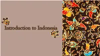 Introduction to Indonesia