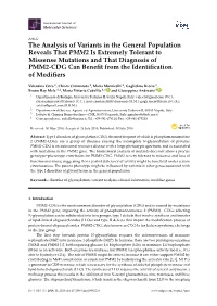 The Analysis of Variants in the General Population Reveals That PMM2 Is Extremely Tolerant to Missense Mutations and That Diagno