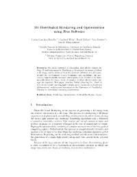 3D Distributed Rendering and Optimization Using Free Software