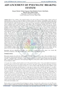 Advancement of Pneumatic Braking System