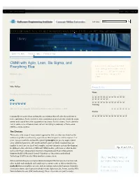 CMMI with Agile, Lean, Six Sigma, and Everything Else
