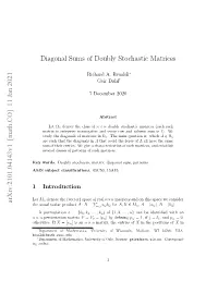 Diagonal Sums of Doubly Stochastic Matrices Arxiv:2101.04143V1 [Math