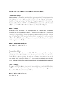 Major Comments 1. the Authors Mentioned That “The Purpose of the CII Is to Estimate the Level of Air Cleanness That Is Not a Health Risk” (Line 66)