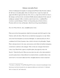 Deficient Virtue in the Phaedo Abstract: in This Paper I Investigate Two Passages in the Phaedo Where Socrates Contrasts The