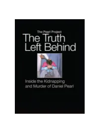 Inside the Kidnapping and Murder of Daniel Pearl