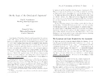 On the Logic of the Ontological Argument∗ X