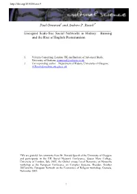 Paul Ormerod1 and Andrew P. Roach2* ______Emergent Scale-Free Social Networks in History: Burning and the Rise of English Protestantism
