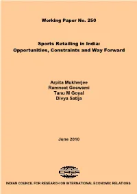 Sports Retailing in India: Opportunities, Constraints and Way Forward