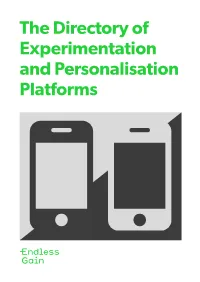 The Directory of Experimentation and Personalisation Platforms Contents I