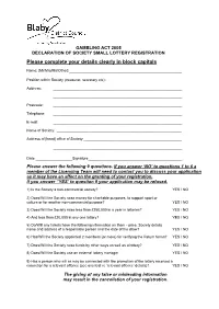 Gambling Act 2005 Declaration of Society Small Lottery Registration
