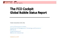 The FCO Cockpit Global Bubble Status Report