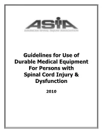 Guidelines for Use of Durable Medical Equipment for Persons with Spinal Cord Injury & Dysfunction