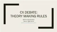 Introduction to CX Debate