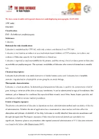 We Have Some Trouble with Special Characters and Displaying Monographs. 22.09.2018 ATC Code: D04AB01 Classification