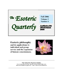 Esoteric Philosophy and Its Applications to Individual and Group Service and the Expansion of Human Consciousness