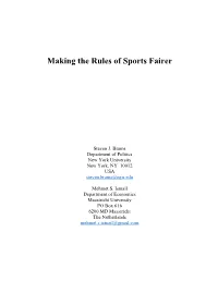 Making the Rules of Sports Fairer
