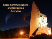 Space Communications and Navigation: Scan