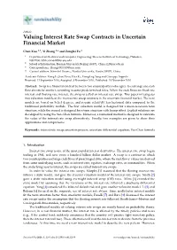 Valuing Interest Rate Swap Contracts in Uncertain Financial Market