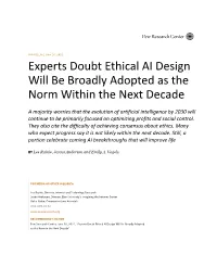 Experts Doubt Ethical AI Design Will Be Broadly Adopted As the Norm Within the Next Decade
