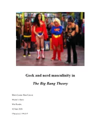 Geek and Nerd Masculinity in the Big Bang Theory