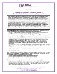Medications for Behavioral Changes in LBD