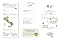 Menu to Help You Taste a MENU Bit of Every Region for the Most Complete Experience