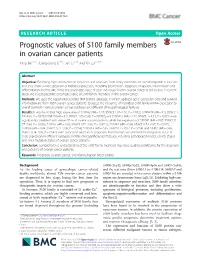 Prognostic Values of S100 Family Members in Ovarian Cancer Patients Yang Bai1,2,3†, Liang-Dong Li4,5†, Jun Li1,2,3 and Xin Lu1,2,3,6*
