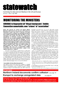 MONITORING the MINISTERS EURODAC to Fingerprint All “Illegal Immigrants”; Dublin Convention Unworkable; New “Crimes” of “Association”