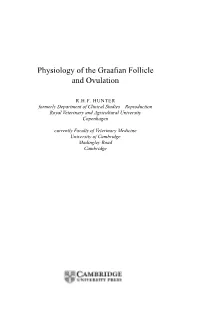Physiology of the Graafian Follicle and Ovulation