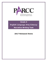 Grade 6 English Language Arts/Literacy Narrative Writing Task
