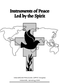 Instruments of Peace Led by the Spirit