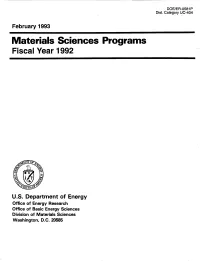 Materials Sciences Programs Fiscal Year 1992