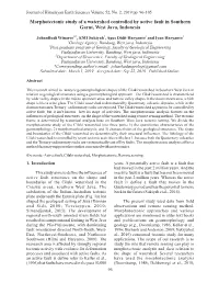 Morphotectonic Study of a Watershed Controlled by Active Fault in Southern Garut, West Java, Indonesia