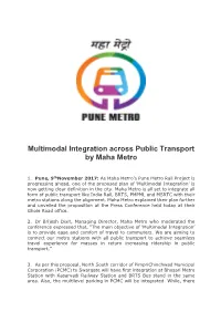 Multimodal Integration Across Public Transport by Maha Metro