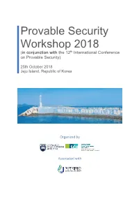 Provable Security Workshop 2018 (In Conjunction with the 12Th International Conference on Provable Security)