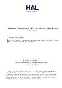 Real-Time Programming and Processing of Music Signals Arshia Cont