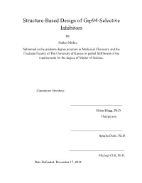 Structure-Based Design of Grp94-Selective Inhibitors by Sanket Mishra